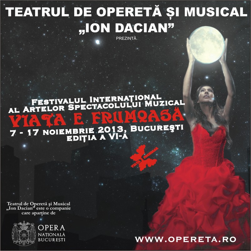 Festivalul  International  al artelor  spectacolului  muzical „Viata e frumoasa!”  Editia a VI-a